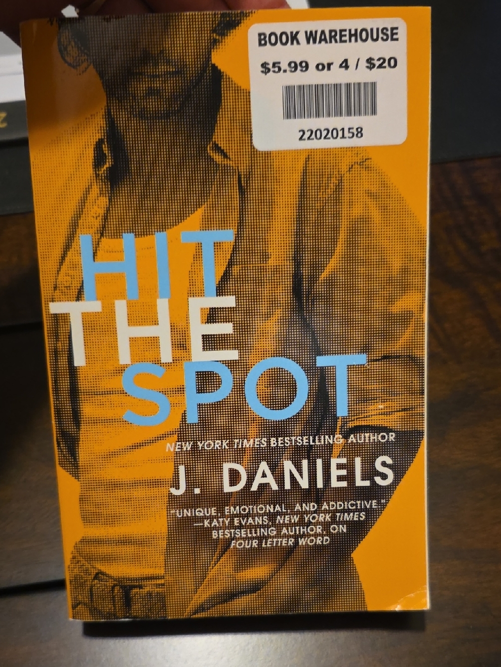 Hit The Spot by J. Daniels - Orange & Blue Paperback